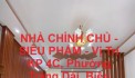 NHÀ CHÍNH CHỦ - SIÊU PHẨM - Vị Trí KP 4C, Phường Trảng Dài, Biên Hòa - Đồng Nai